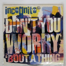 INCOGNITO DON'T YOU WORRY BOUT A THING TALKIN' LOUD MR051 Japan VINYL 12