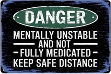 Funny Metal Sign Aluminum 8x12 Inch Sarcastic Wall Decor Humor Plaque