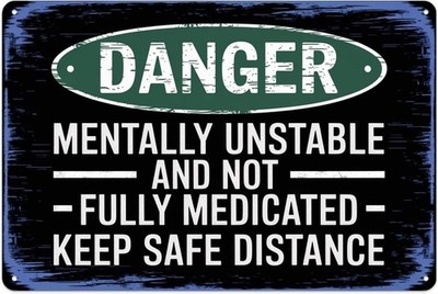 Funny Metal Sign Aluminum 8x12 Inch Sarcastic Wall Decor Humor Plaque