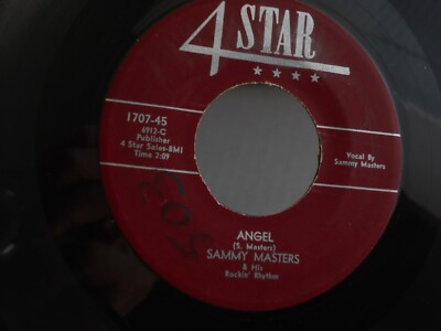 Z25 4STAR 1707 ROCKABILLY SAMMY MASTRERS & His ROCKIN RHYTHM ANGEL IS A HOBO