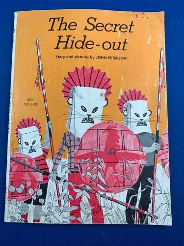 The Secret Hide-Out by John Peterson Vintage Paperback Scholastic 6th Printing