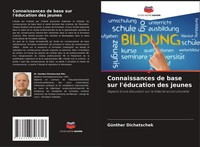 Connaissances De Base Sur L'éDucation Des Jeunes GüNther Dichatschek Taschenbuch