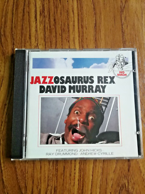 David Murray - Jazzosaurus Rex