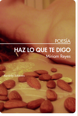 HAZ LO QUE TE DIGO. NUEVO. Envío URGENTE. POESIA (IMOSVER)