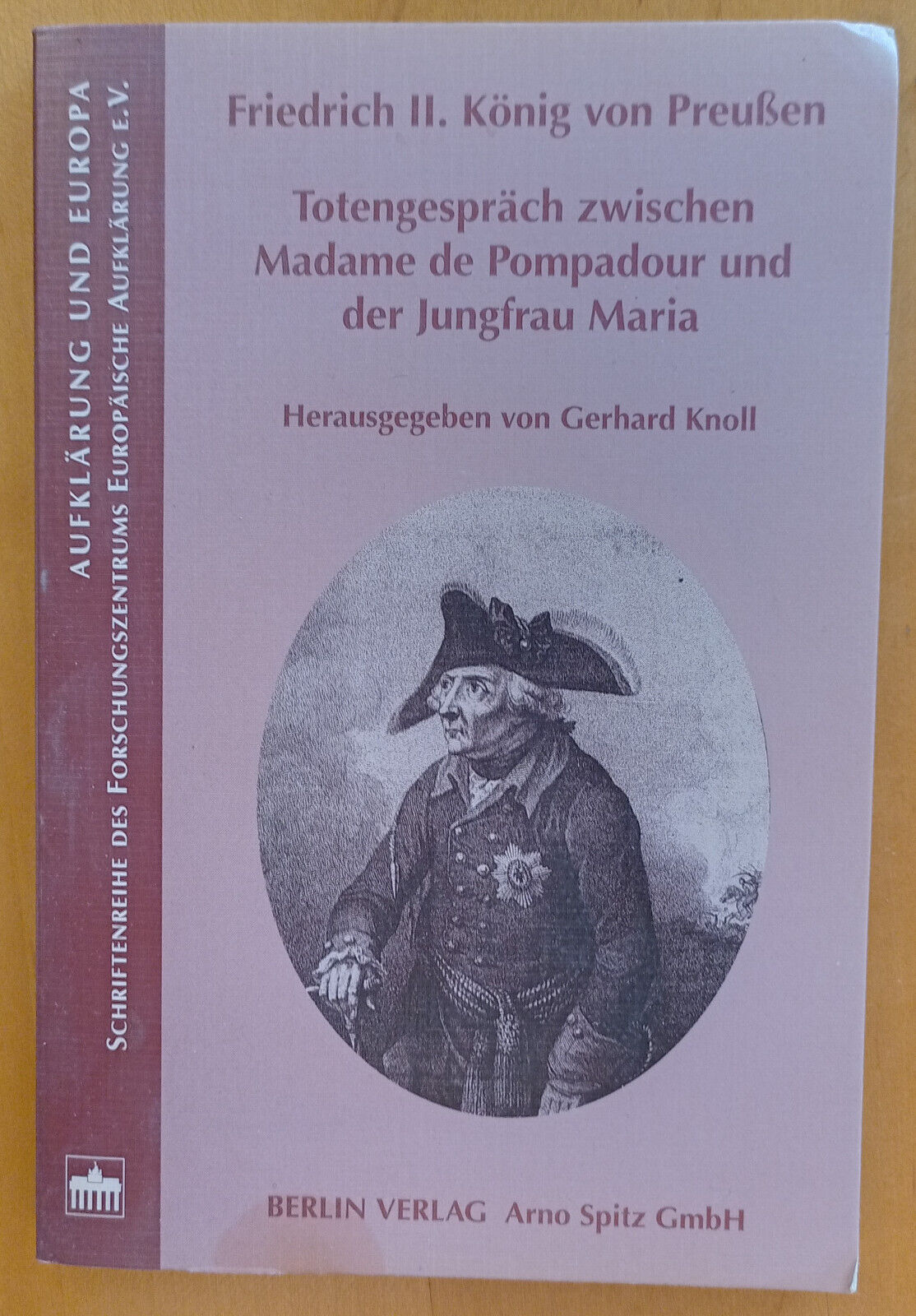 Friedrich  II. König von Preußen. | Buch | Zustand Top, minimale Spuren !! - not specified, Knoll, Gerhard (Hrsg.)