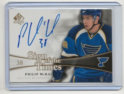 2011 2011-12 SP Authentic Sign of the Times #SOTMC Philip McRae St Louis Blues