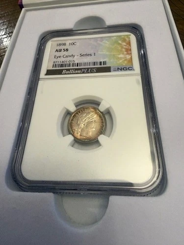 1898 Barber Dime 10c NGC Certified AU58 Eye Candy Beautiful toning NO RESERVE