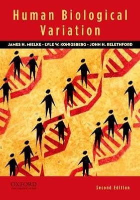 Human Biological Variation, 2nd - Paperback, by Mielke James H.; - Acceptable n