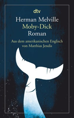 Moby-Dick oder Der Wal Herman Melville Taschenbuch 1048 S. Deutsch 2017