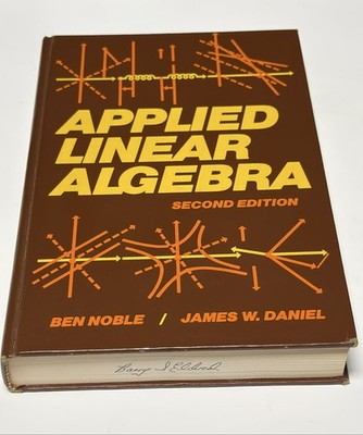 Vintage Applied Linear Algebra Hardcover Textbook 2nd Edition 1977 1st Printing