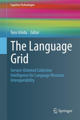 The Language Grid Toru Ishida