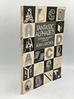 Fantastic Alphabets Jean Larcher Dover Paperback Illustrated Beige 1976