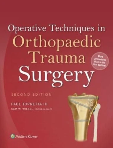 Operative Techniques in Orthopaedic Trauma Surgery | 9781451193299