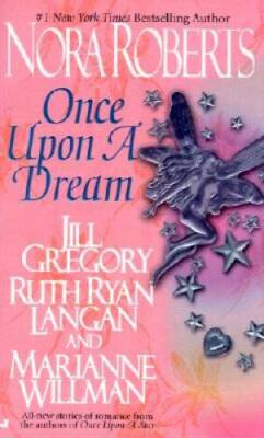 Once Upon a Dream (Once Upon Series, The) - Mass Market Paperback - GOOD