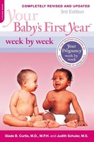 Glade B. Curtis | Your Baby's First Year Week By Week | Taschenbuch | Englisch