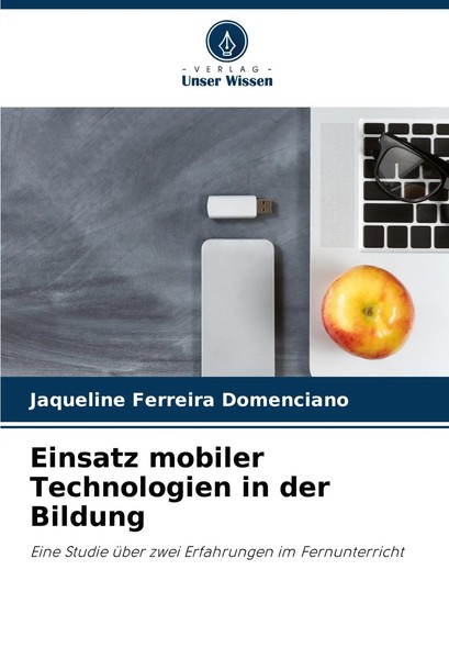 Einsatz Mobiler Technologien In Der Bildung Jaqueline Ferreira Domenciano Buch-image