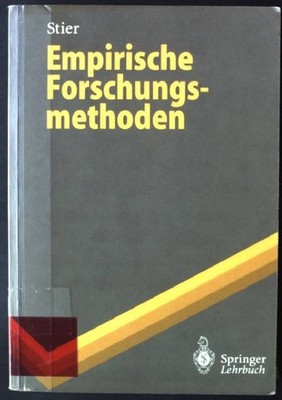 Empirische Forschungsmethoden Springer-Lehrbuch Stier, Winfried: