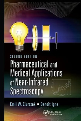 Pharmaceutical and Medical Applications of Near-Infrared Spectroscopy | Buch