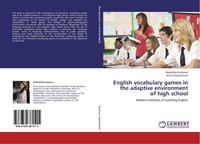 English Vocabulary Games In The Adaptive Environment Of High School Nadezhda Gut