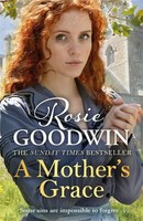 Rosie Goodwin | A Mother's Grace | Taschenbuch | Englisch (2018) | Zaffre