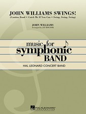 John Williams Swings! Hal Leonard Concert Band Series Score & Parts