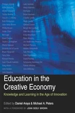 Education in the Creative - Paperback, by Araya Daniel; Peters - Very Good