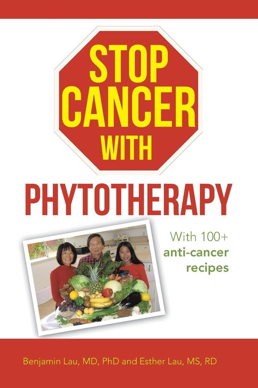 Thumbnail - Stop Cancer With Phytotherapy | Benjamin Lau Md | With 100+
