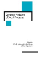 Wim B G Liebrand (U. A.) | Computer Modelling Of Social Processes | Taschenbuch