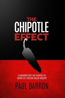 The Chipotle Effect : The Changing Landscape of the American Soci