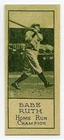 1924 Willard's Chocolates Sports Champions Reprint - #5 - Babe Ruth - Yankees