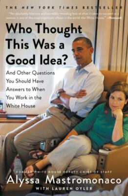 Who Thought This Was a Good Idea?: And Other Questions You Should Have Answers 