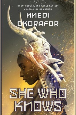 She Who Knows by Nnedi Okorafor Paperback Book