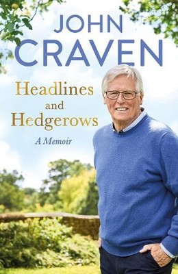 John Craven Headlines and Hedgerows (Hardback) (UK IMPORT)