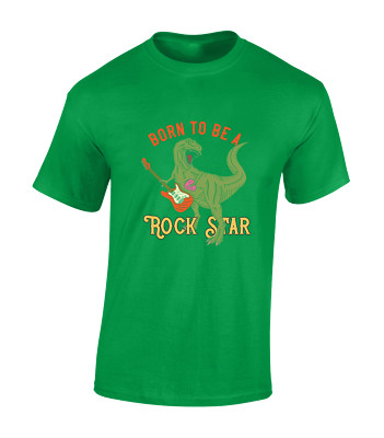 Born To Be A Rockstar Funny Joke Dinosaur Cool Comedy Unisex T-Shirt