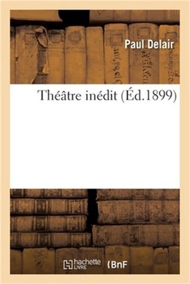 Th��tre In�dit (Paperback or Softback)
