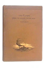 The Clyde From Its Source to the Sea (W.J.Millar - 1888) (ID:82515)