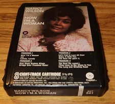Nancy Wilson "Now I'm a Woman " 8 Track Tape Serviced w New Foil Splice Foam Pad