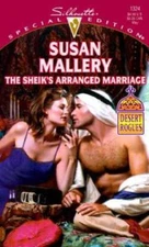 The Sheiks Arranged Marriage (Desert Rogues, No 2) By Susan Mallery - GOOD
