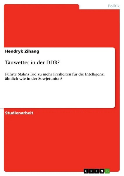 Hendryk Zihang | Tauwetter In Der Ddr? | Taschenbuch | Deutsch (2010) | 32 S.-image