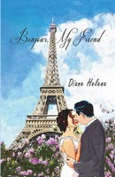 Bonjour, My Friend Diane Helene Taschenbuch Kartoniert / Broschiert Englisch