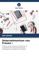 Abir Jouad | Unternehmertum Von Frauen : | Taschenbuch | Deutsch (2022) | 328 S.