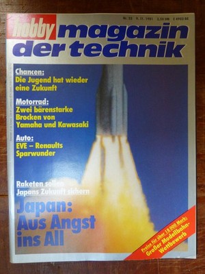 HOBBY Magazin d. Technik 23/81 Yamaha Kawasaki 1100 Renault EVE Raketen Morini