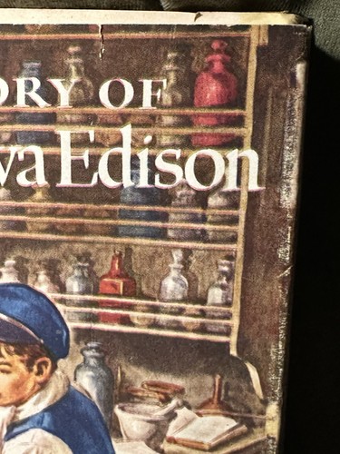 The Story Of Thomas Alva Edison. Grosset & Dunlap (New York, 1952). - Picture 6 of 24