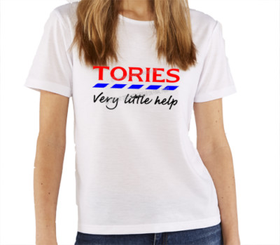 TORIES Very Little Help - Women's custom printed T-Shirt Funny Joke
