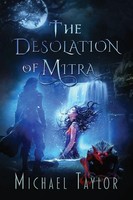 The Desolation Of Mitra Michael Taylor Taschenbuch Englisch 2024 Michael Taylor