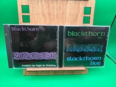 A Lot of 2 BLACKTHORN CD's - Tonight s The Night For Drinking & Blackthorn Live