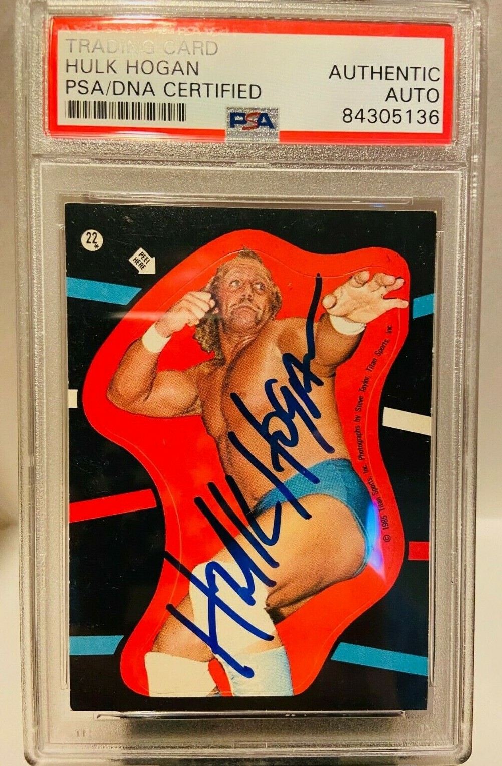 1985 Topps WWF Hulk Hogan Sticker #22 Auto Signed Rookie Card PSA DNA RC