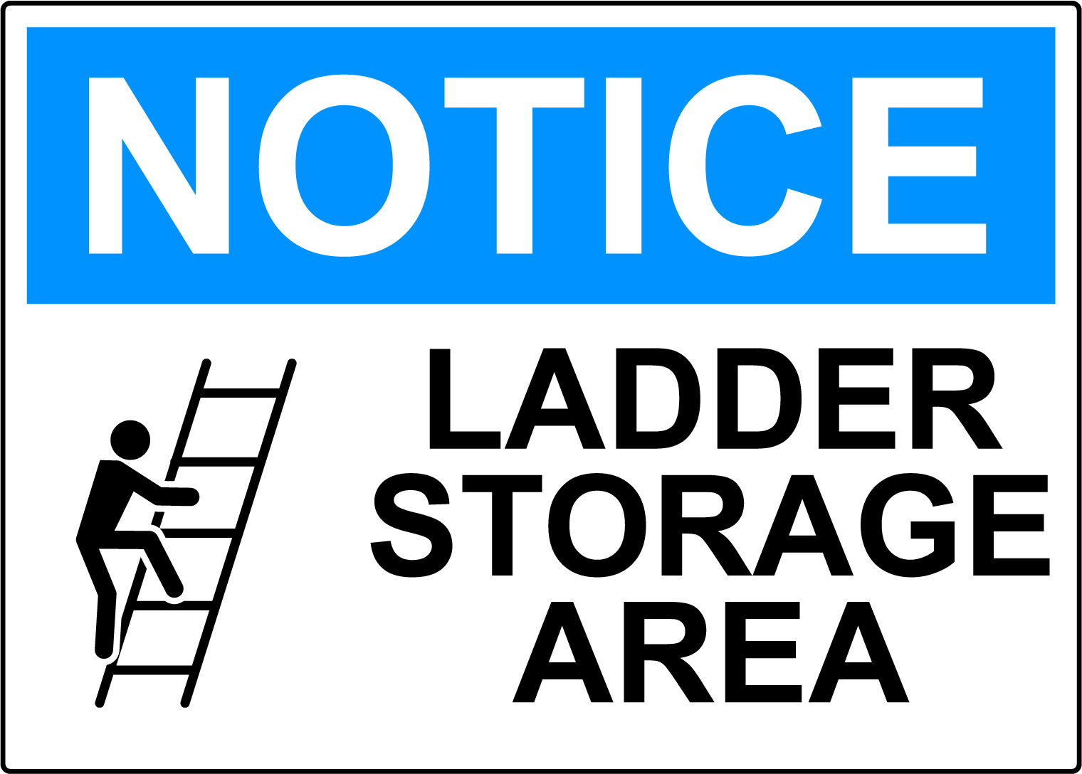 Caution Ladder F Storage Area - Durable Vinyl Decal Label