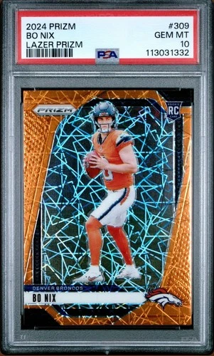 2024 Panini Prizm Bo Nix Orange Lazer #309 Rookie RC PSA 10