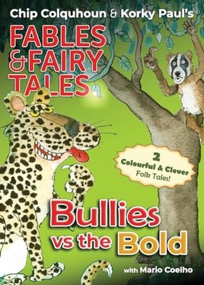 Bullies vs the Bold : 1